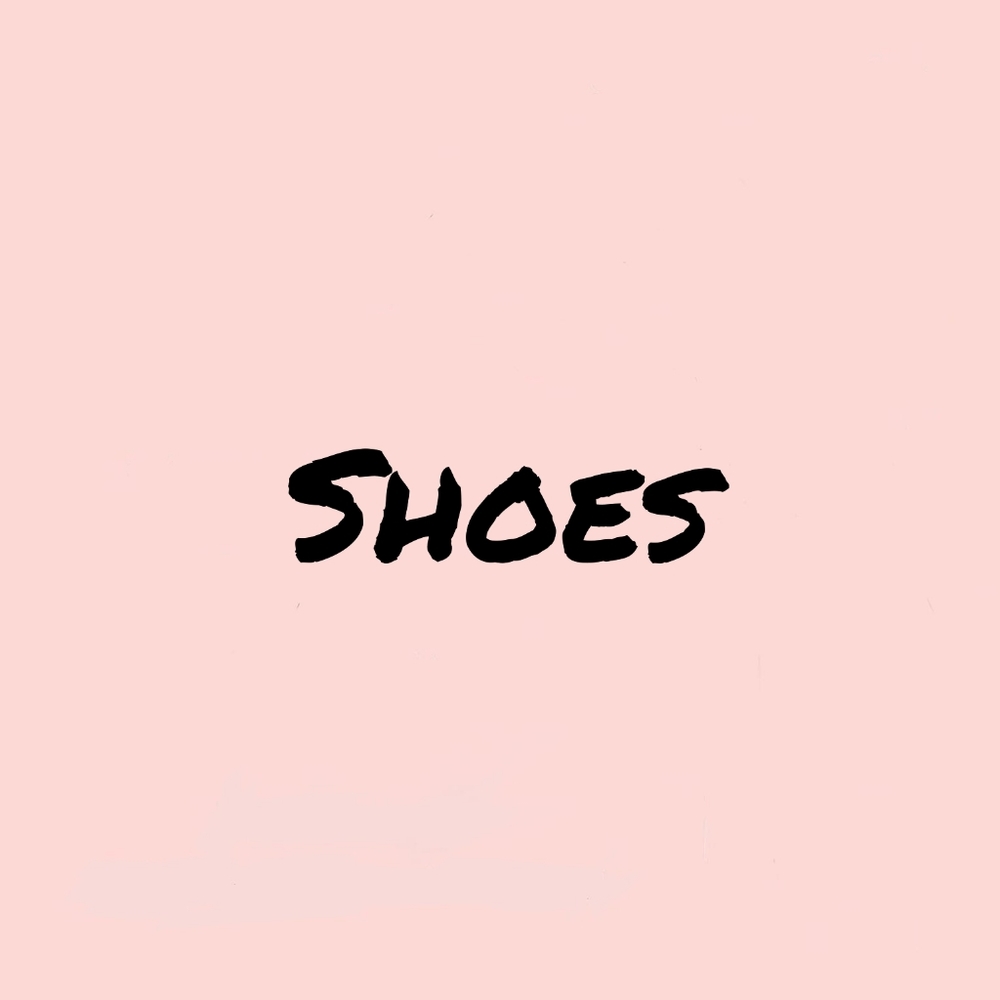 Shoes!
